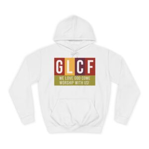 Unisex College Hoodie - GLCF Worship Style